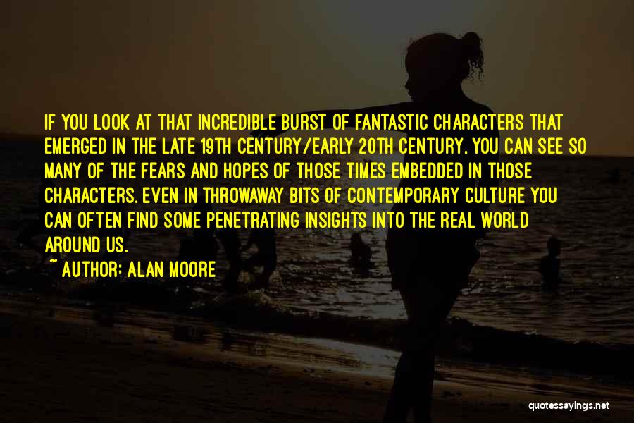 Throwaway Quotes By Alan Moore