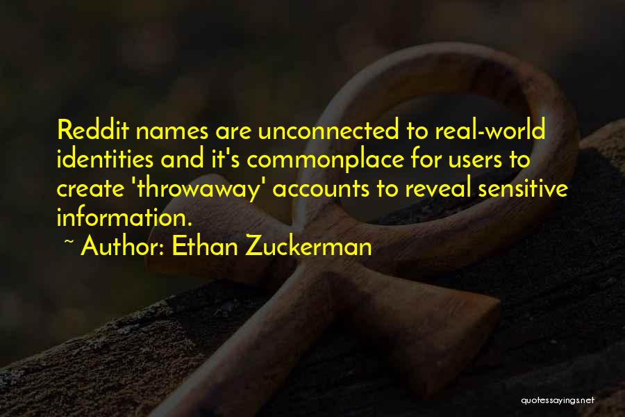 Throwaway Quotes By Ethan Zuckerman