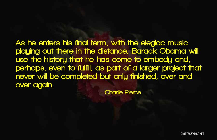 Throwbacks Playlist Quotes By Charlie Pierce Throwbacks Playlist Quotes By Charlie Pierce