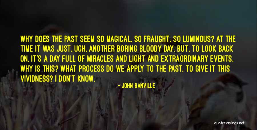 Throwed Rolls Quotes By John Banville Throwed Rolls Quotes By John Banville