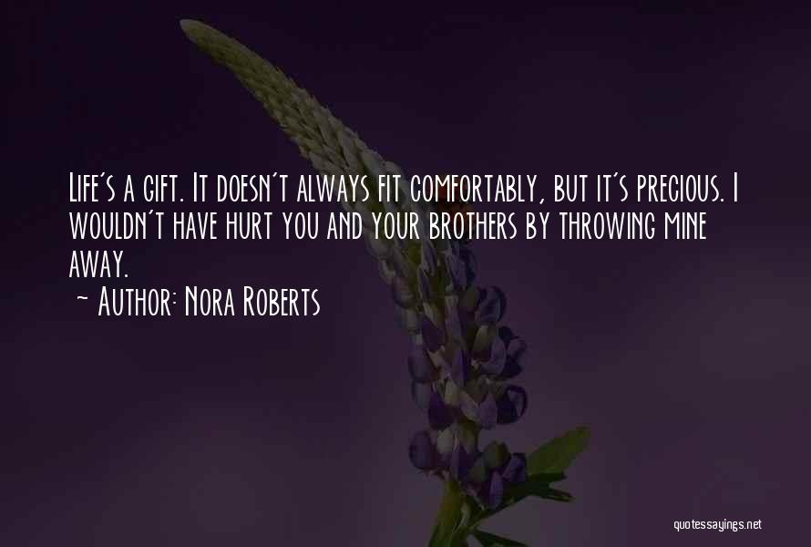 Throwing A Fit Quotes By Nora Roberts