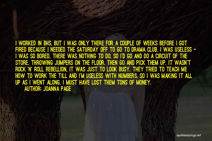 Throwing Rocks Quotes By Joanna Page