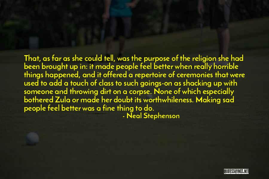 Throwing Things Quotes By Neal Stephenson Throwing Things Quotes By Neal Stephenson