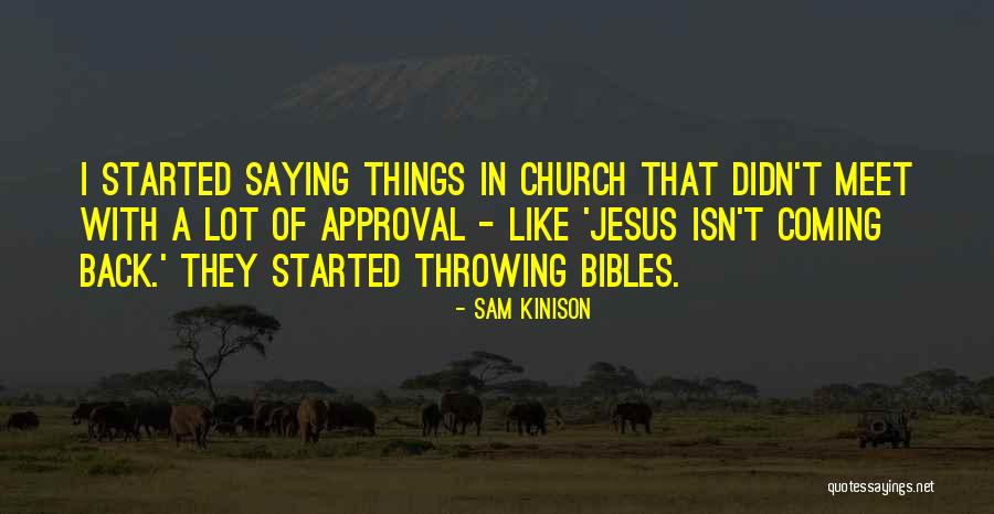 Throwing Things Quotes By Sam Kinison Throwing Things Quotes By Sam Kinison