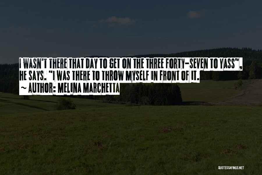 Throwspeare Quotes By Melina Marchetta