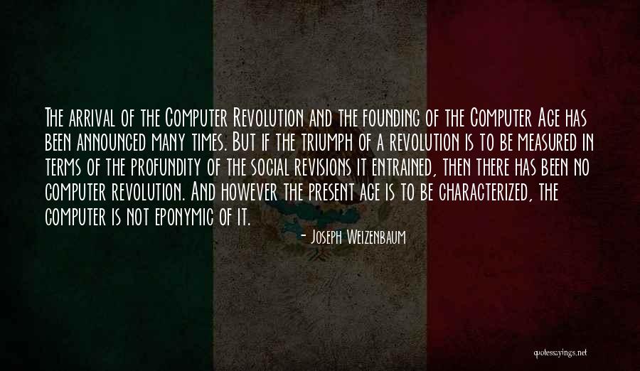 Thrret Prizereni Quotes By Joseph Weizenbaum Thrret Prizereni Quotes By Joseph Weizenbaum