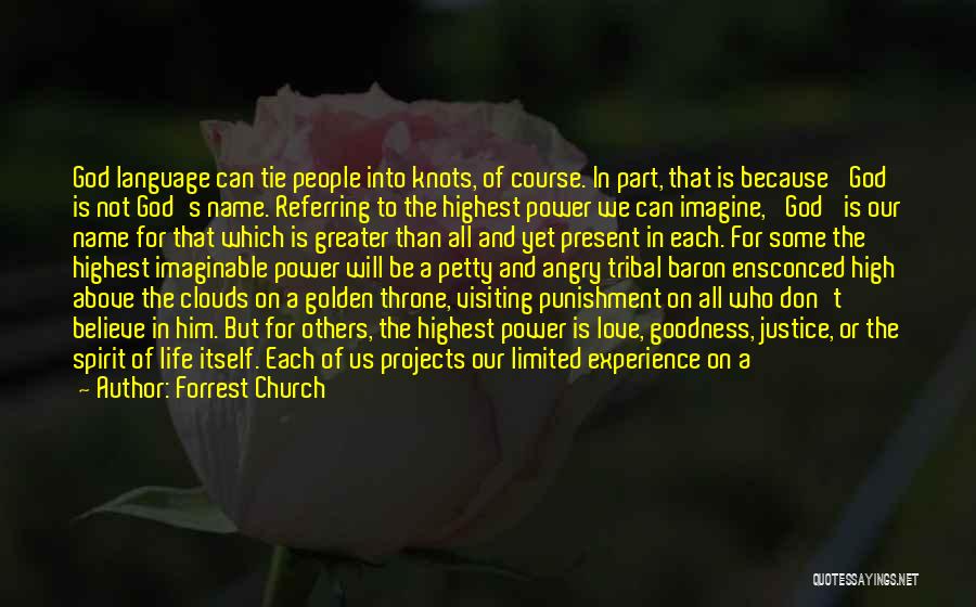 Thru Love Quotes By Forrest Church