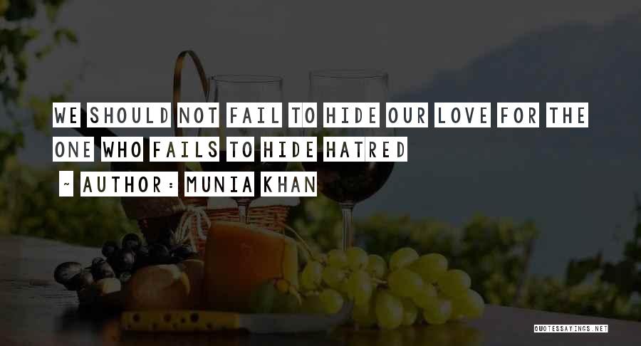 Thru Love Quotes By Munia Khan