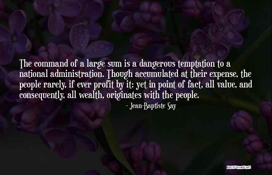 Thrummed Mitten Quotes By Jean-Baptiste Say Thrummed Mitten Quotes By Jean-Baptiste Say