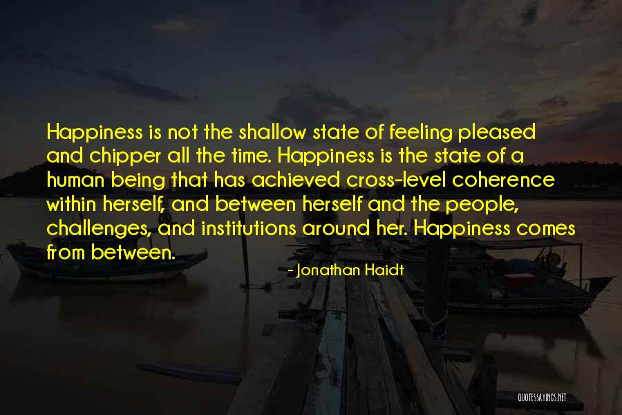 Thrummed Mittens Quotes By Jonathan Haidt Thrummed Mittens Quotes By Jonathan Haidt