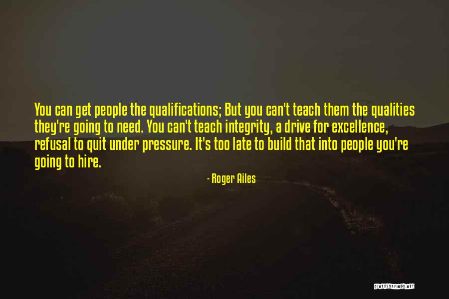 Thrummed Mittens Quotes By Roger Ailes Thrummed Mittens Quotes By Roger Ailes