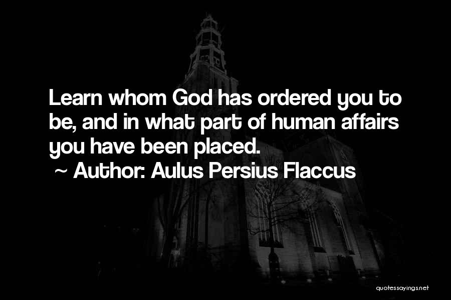 Thrumming Sound Quotes By Aulus Persius Flaccus
