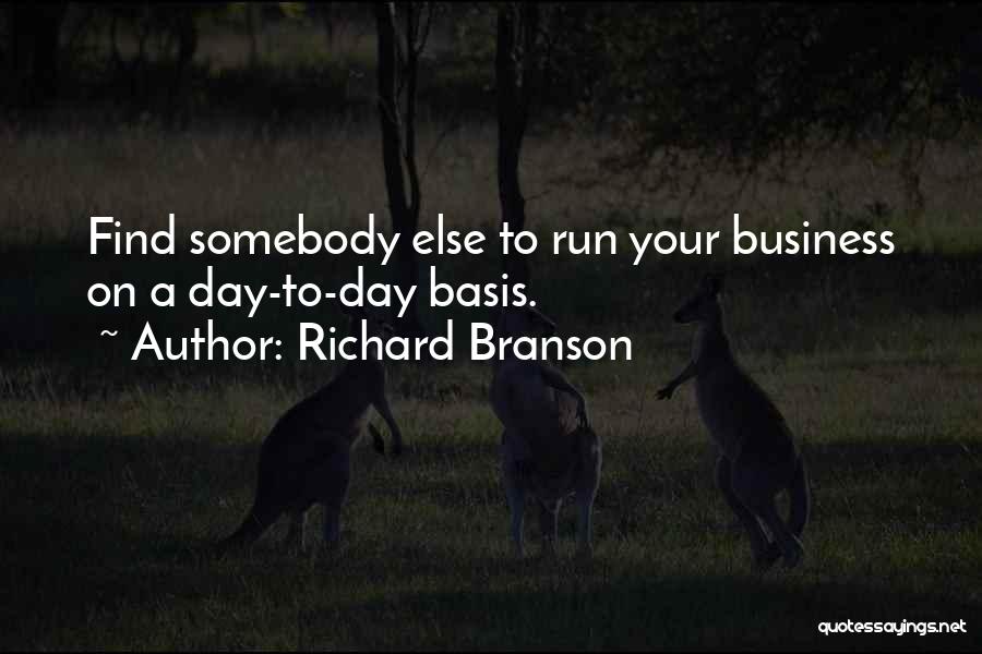 Thrumming Sound Quotes By Richard Branson