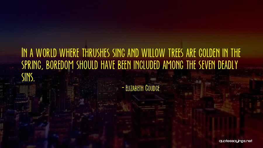 Thrushes Birds Quotes By Elizabeth Goudge Thrushes Birds Quotes By Elizabeth Goudge