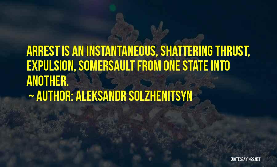 Thrust Quotes By Aleksandr Solzhenitsyn