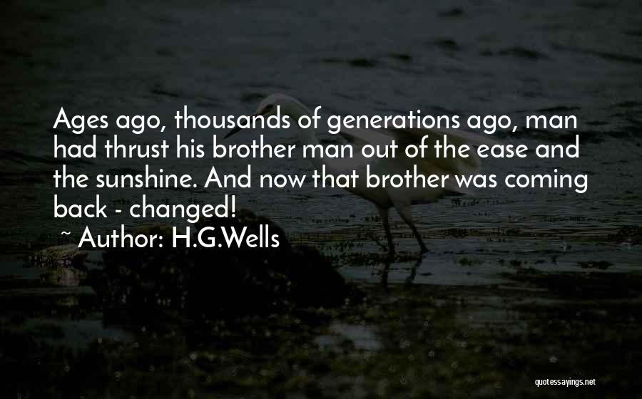 Thrust Quotes By H.G.Wells