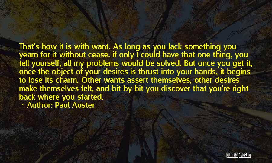 Thrust Quotes By Paul Auster