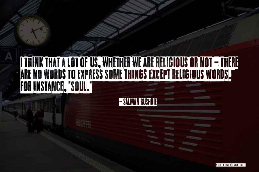 Thrusters Speakers Quotes By Salman Rushdie Thrusters Speakers Quotes By Salman Rushdie
