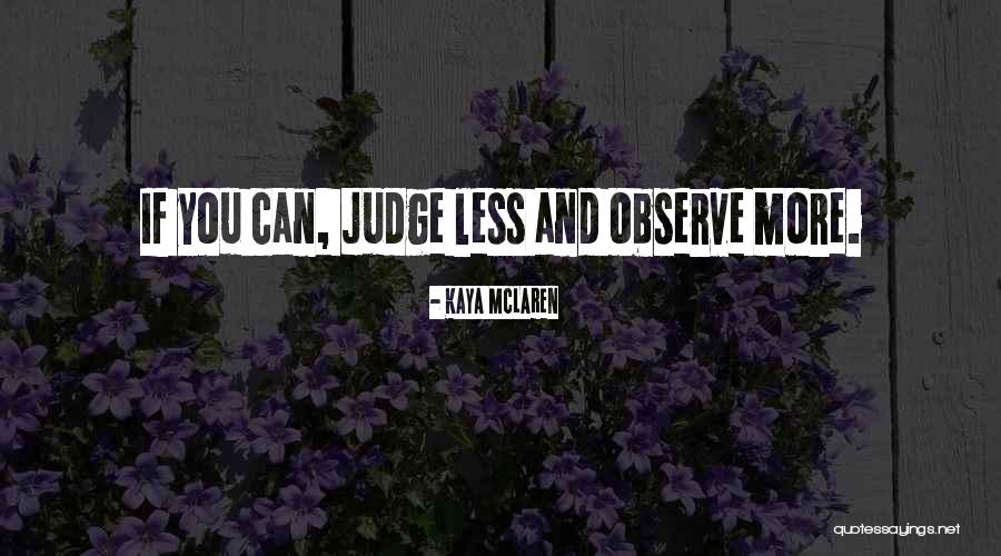 Thrustin Quotes By Kaya McLaren Thrustin Quotes By Kaya McLaren