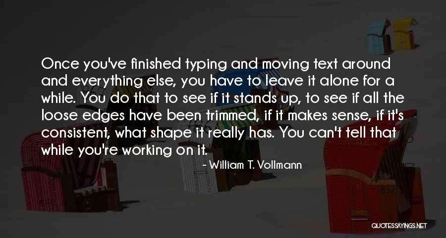 Thrusting Toys Quotes By William T. Vollmann Thrusting Toys Quotes By William T. Vollmann