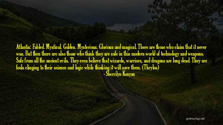 Thrylos Quotes By Sherrilyn Kenyon Thrylos Quotes By Sherrilyn Kenyon