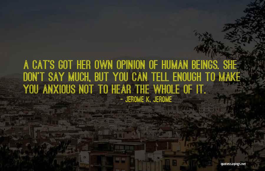 Thsnkd Quotes By Jerome K. Jerome Thsnkd Quotes By Jerome K. Jerome
