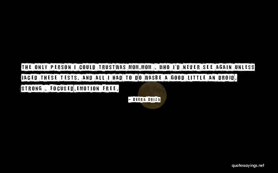 Thti Tobago Quotes By Debra Driza Thti Tobago Quotes By Debra Driza