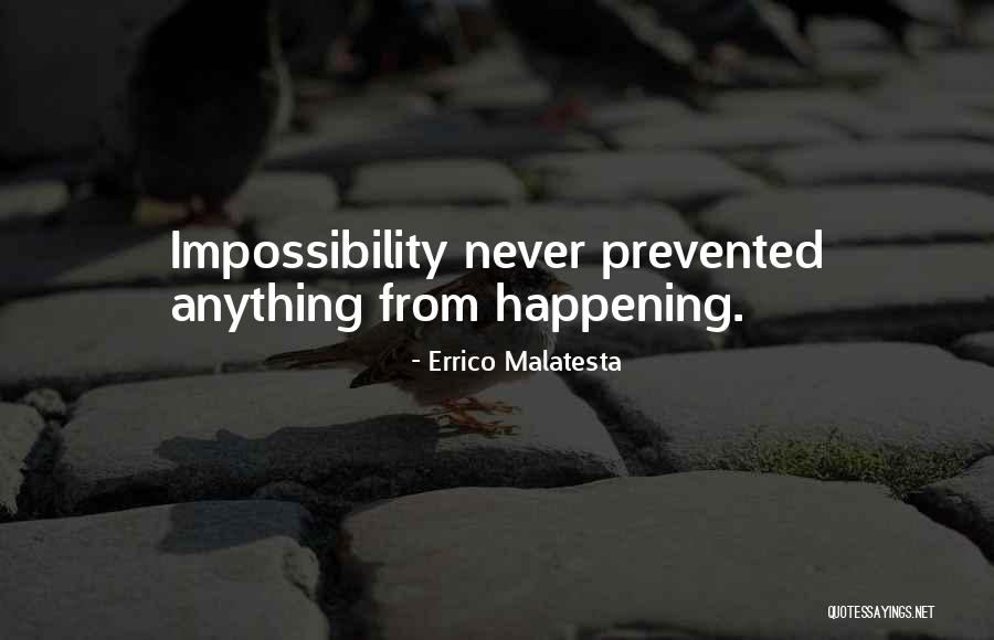 Thti Tobago Quotes By Errico Malatesta Thti Tobago Quotes By Errico Malatesta
