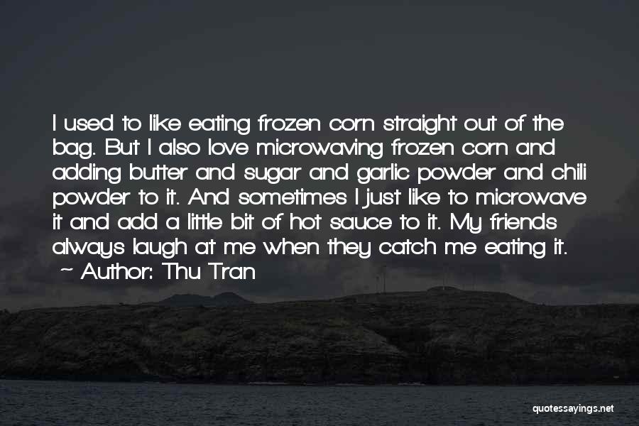 Thu Tran Quotes 919462