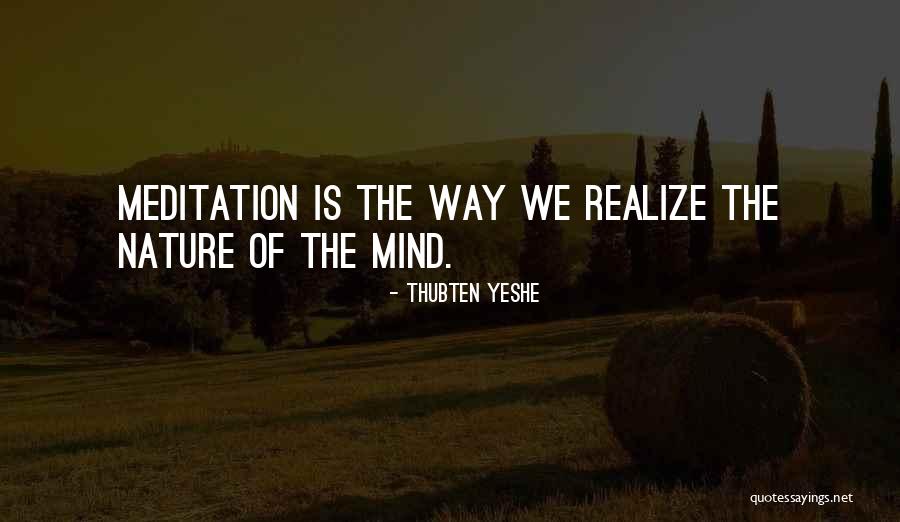 Thubten Quotes By Thubten Yeshe Thubten Quotes By Thubten Yeshe