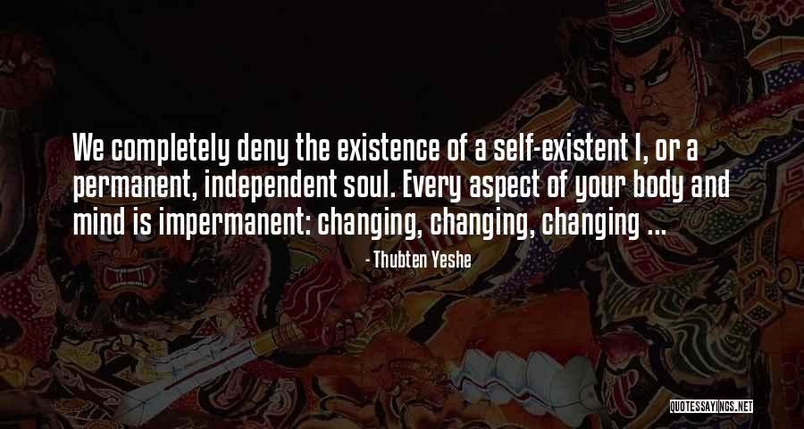 Thubten Quotes By Thubten Yeshe Thubten Quotes By Thubten Yeshe