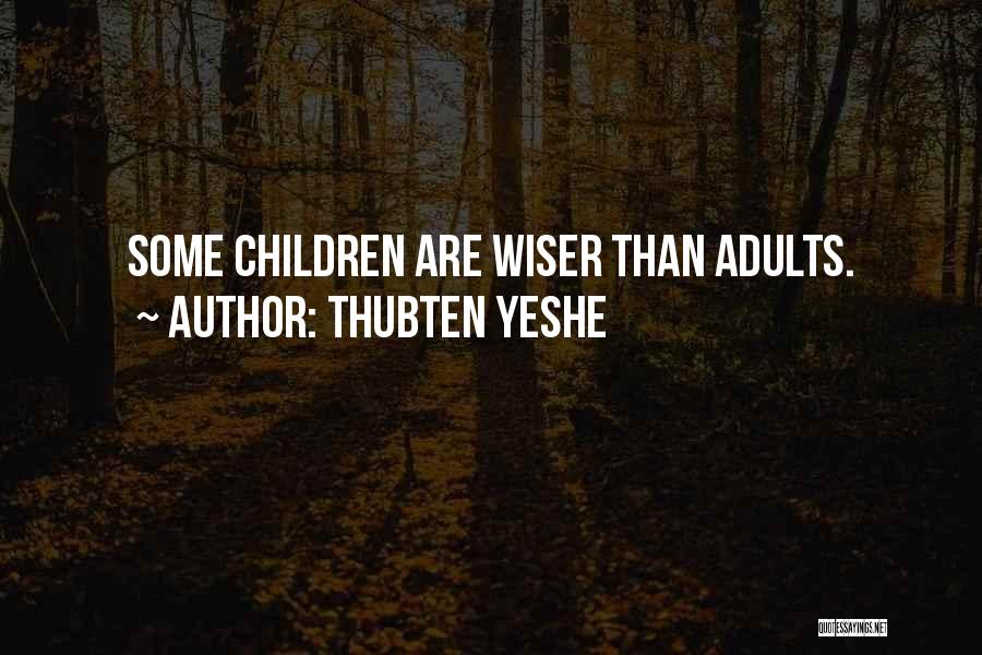 Thubten Yeshe Quotes 658862