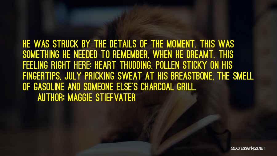 Thudding Heart Quotes By Maggie Stiefvater