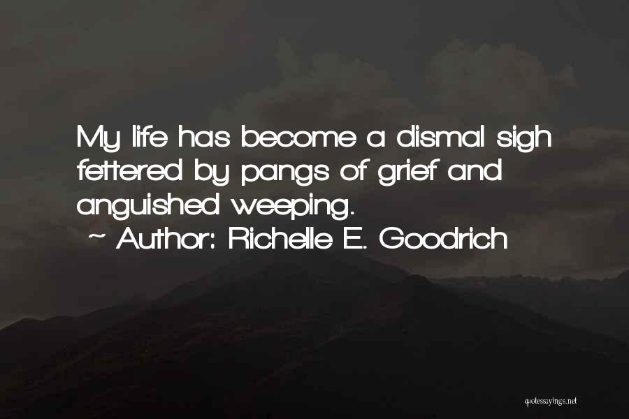 Thudding Heart Quotes By Richelle E. Goodrich