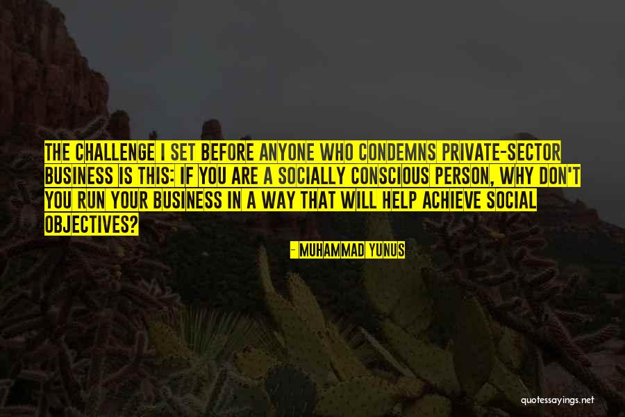 Thuesen Jensen Quotes By Muhammad Yunus Thuesen Jensen Quotes By Muhammad Yunus