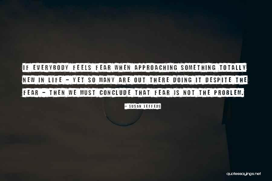 Thuesen Jensen Quotes By Susan Jeffers Thuesen Jensen Quotes By Susan Jeffers