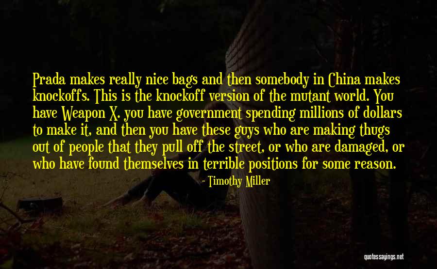 Thug Guys Quotes By Timothy Miller Thug Guys Quotes By Timothy Miller