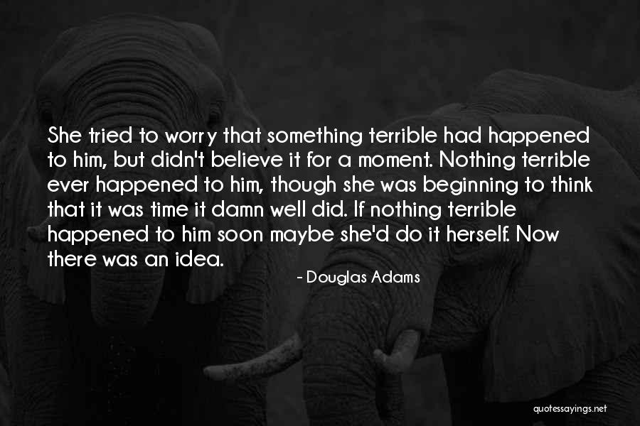 Thugly Dkcr Quotes By Douglas Adams Thugly Dkcr Quotes By Douglas Adams