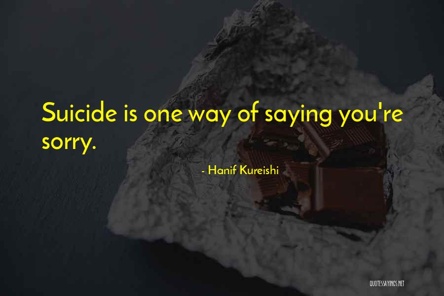 Thugly Highrise Quotes By Hanif Kureishi Thugly Highrise Quotes By Hanif Kureishi