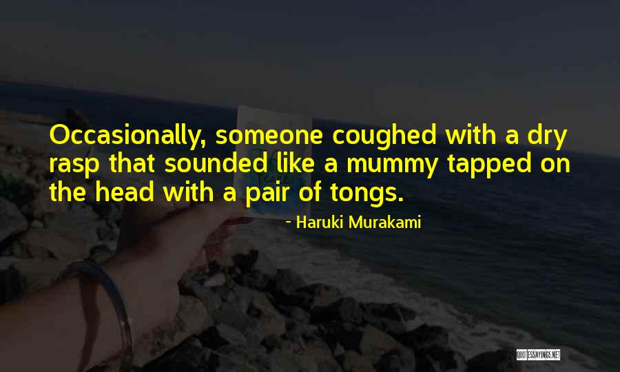Thugly Quotes By Haruki Murakami Thugly Quotes By Haruki Murakami
