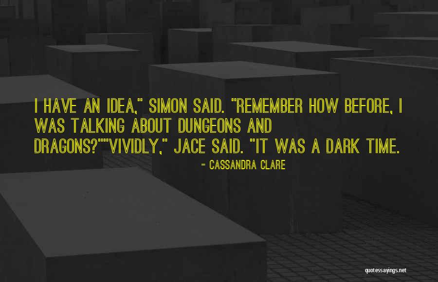 Thuiskomen Frans Quotes By Cassandra Clare Thuiskomen Frans Quotes By Cassandra Clare