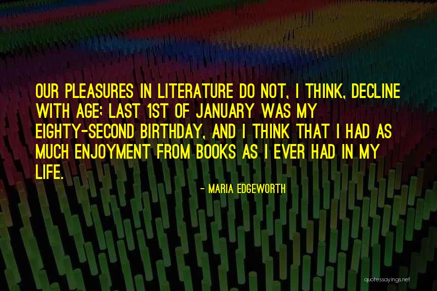 Thulo Lado Quotes By Maria Edgeworth Thulo Lado Quotes By Maria Edgeworth
