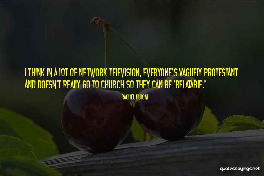 Thumann Agency Quotes By Rachel Bloom Thumann Agency Quotes By Rachel Bloom