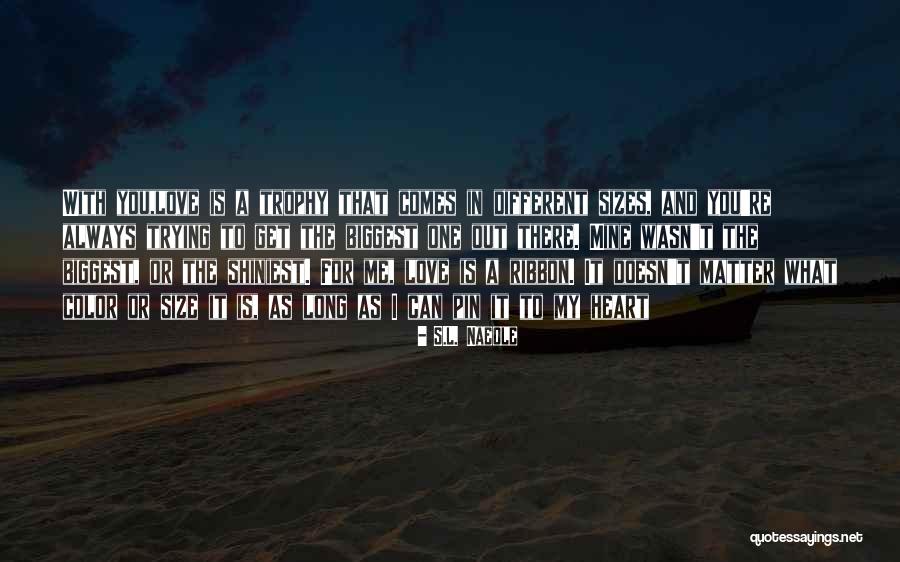 Thumann Agency Quotes By S.L. Naeole Thumann Agency Quotes By S.L. Naeole
