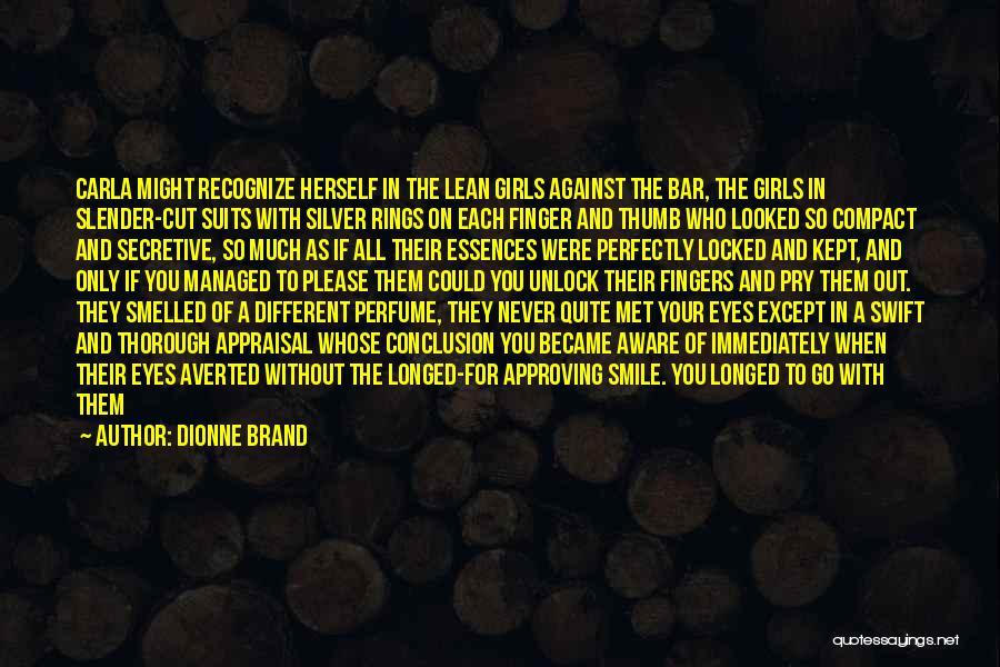 Thumb Finger Quotes By Dionne Brand