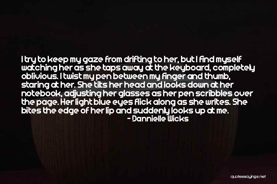Thumb Quotes By Dannielle Wicks Thumb Quotes By Dannielle Wicks