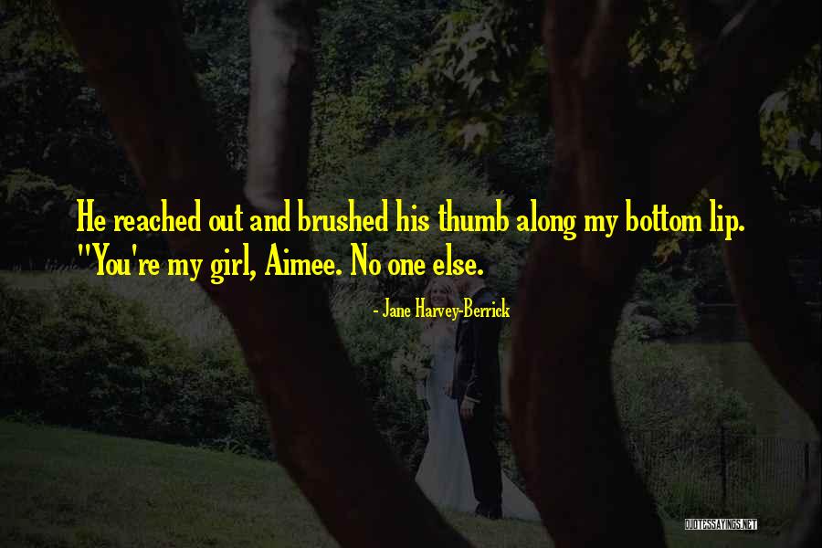 Thumb Quotes By Jane Harvey-Berrick Thumb Quotes By Jane Harvey-Berrick