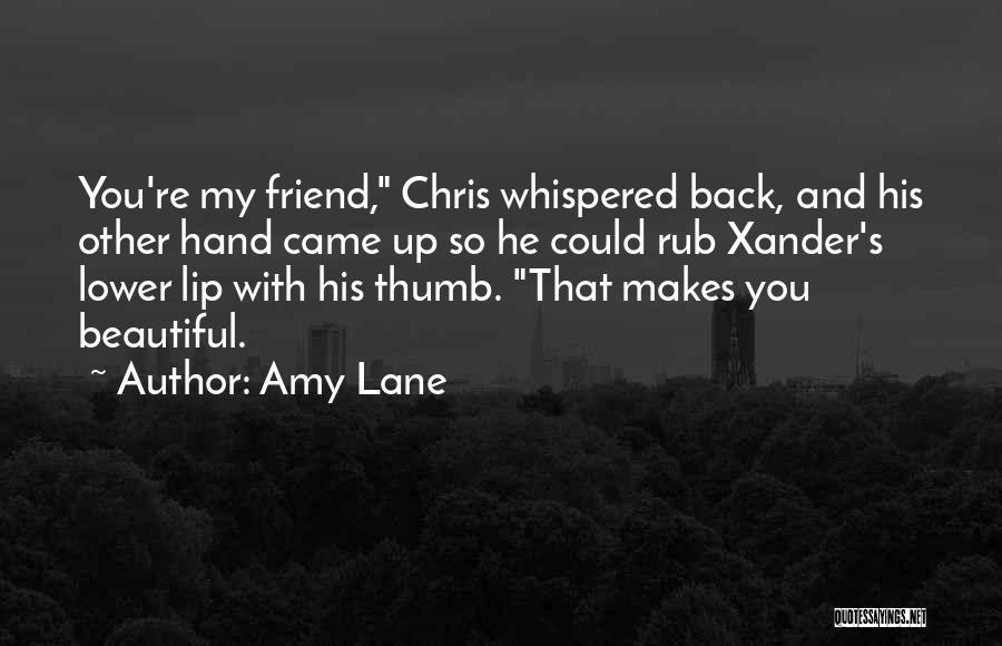 Thumb Up Quotes By Amy Lane