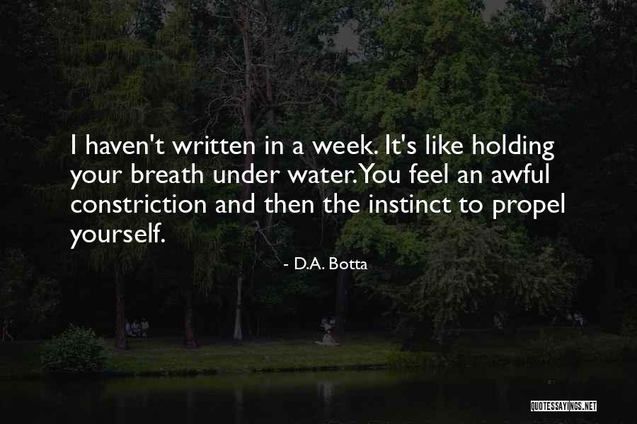 Thumbed His Nose Quotes By D.A. Botta Thumbed His Nose Quotes By D.A. Botta