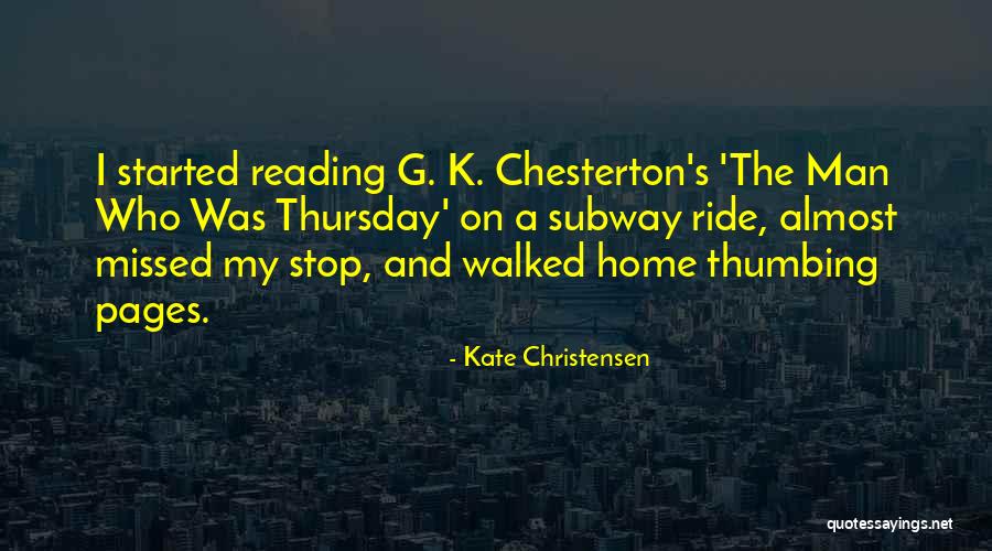 Thumbing Quotes By Kate Christensen Thumbing Quotes By Kate Christensen